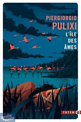 Editions Gallmeister - Roman (Collection Poche Totem) - L'Île des âmes