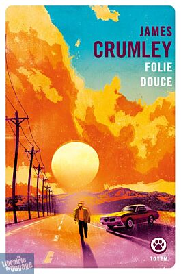 Editions Gallmeister (collection poche - Totem) - Roman - Folie douce