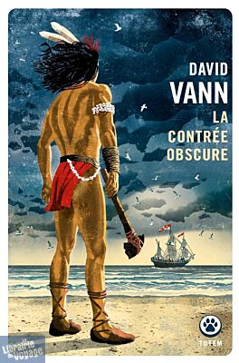 Editions Gallmeister (collection poche - Totem) - Roman - La contrée obscure