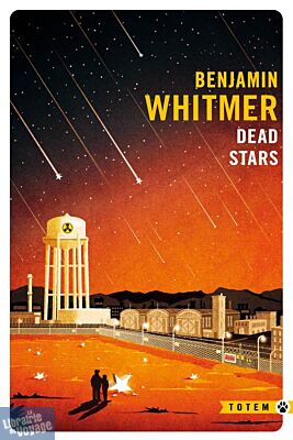 Editions Gallmeister (collection Totem - poche) - Roman - Dead Stars