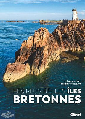 Editions Glénat - Beau livre - Les plus belles îles bretonnes