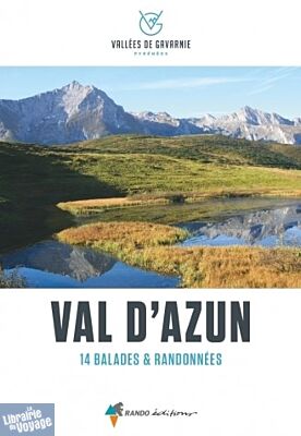 Editions Glénat - Guide de Randonnées - Val d'Azun - Balades et randonnées