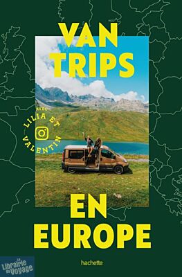 Editions Hachette - Beau Guide - Van trips en Europe