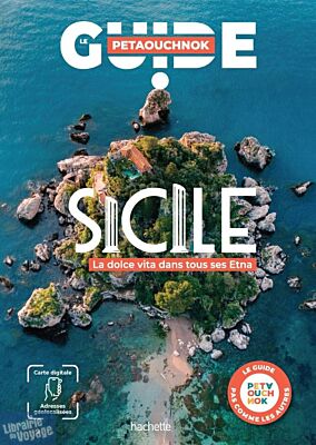 Editions Hachette - Guide Petaouchnok - Sicile