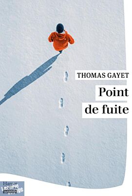 Editions Harper Collins - Roman - Point de fuite