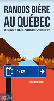 Editions Helvetiq - Guide - Rando Bière au Québec 