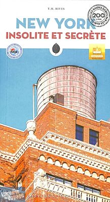 Editions Jonglez - Guide - New York insolite et secrète