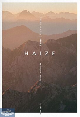 Editions Léon - Guide de randonnées - Haize Béarn - Vallée d'Aspe et Ossau