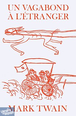 Editions La Baconnière - Récit - Un vagabond à l’étranger