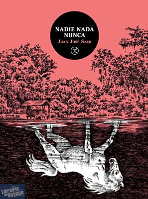 Editions Le Tripode - Roman - Nadie, nada, nunca