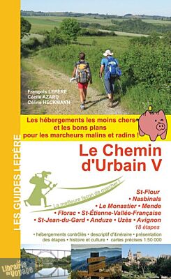 Editions Lepère - Guide de randonnées - Le chemin Urbain V