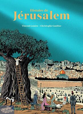 Editions Les Arènes - Bande dessinée - Histoire de Jérusalem (édition luxe)
