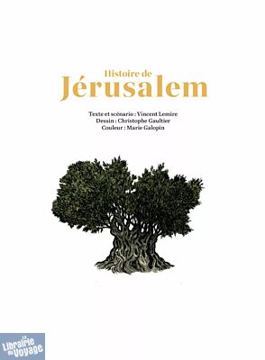 Editions Les Arènes - Bande dessinée - Histoire de Jérusalem (édition luxe)