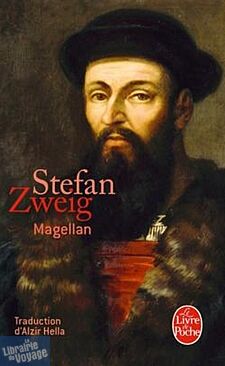 Editions Livre de Poche - Récit - Magellan (Stefan Zweig)