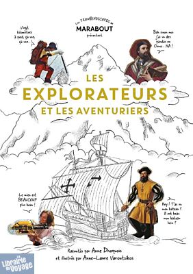 Editions Marabout - Beau livre - Les explorateurs et les aventuriers