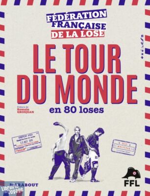 Editions Marabout - Livre - Le tour du Monde en 80 loses