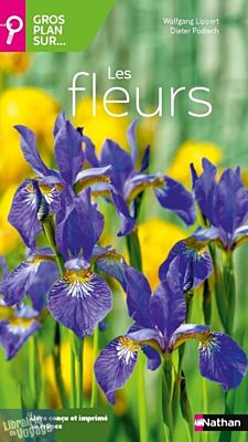 Editions Nathan - Guide - Gros plan sur les fleurs