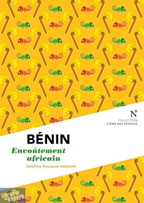 Editions Nevicata - Bénin - Envoûtement africain (collection l'âme des peuples)