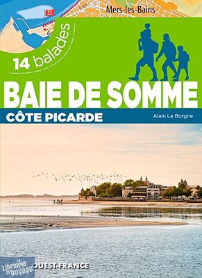 Editions Ouest-France - Guide de randonnées - Baie de Somme 