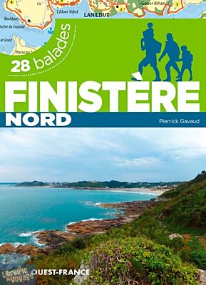 Editions Ouest-France - Guide de Randonnées - Finistère Nord 