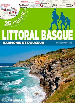 Editions Ouest-France - Guide de randonnées - Littoral basque 