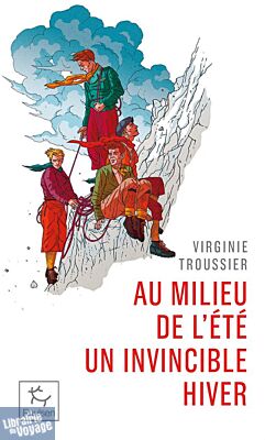 Editions Paulsen-Guérin (poche) - Récit - Au milieu de l'été, un invincible hiver