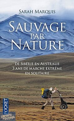 Editions Pocket - Récit - Sauvage par Nature (Sarah Marquis)