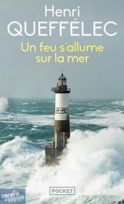 Editions Pocket - Roman - Un feu s'allume sur la mer
