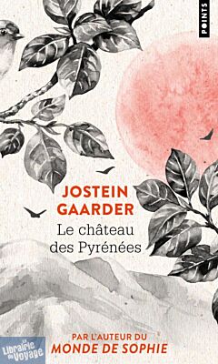 Editions Points - Roman - Le château des Pyrénées