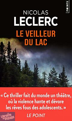 Editions Points - Roman - Le veilleur du lac