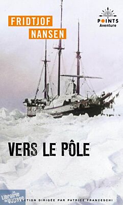 Editions Points Aventures (poche) - Récit - Vers le Pôle
