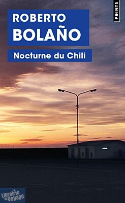 Editions Points (poche) - Roman - Nocturne du Chili