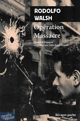 Editions Rivages - Roman - Opération massacre