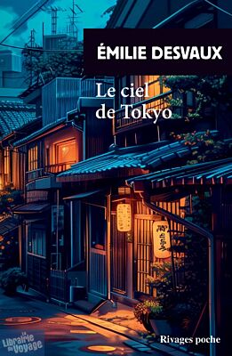 Editions Rivages (poche) - Roman - Le ciel de Tokyo