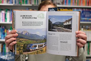 Editions Vagnon - Guide - À bord des trains les plus étonnants - 25 expériences inattendues à vivre le temps d’un trajet en France ou en Europe