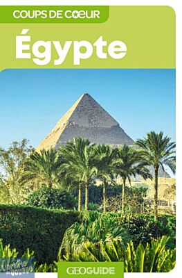 Gallimard - Géoguide (collection coups de cœur) - Égypte