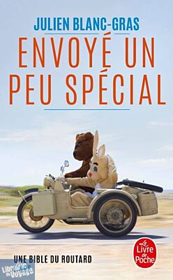 Le livre de Poche - Récit - Envoyé un peu spécial (Julien Blanc-Gras)