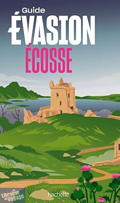 Hachette - Guide Evasion - Ecosse