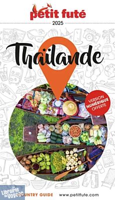 Petit Futé - Guide - Thaïlande