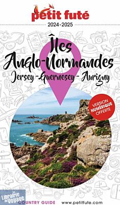 Petit Futé - Guide - Îles anglo-normandes (Jersey, Guernesey, Aurigny)
