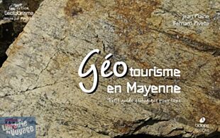 Biotope Editions - Guide - Géotourisme en Morbihan, Petit guide géologique pour tous