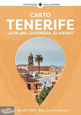 Gallimard - Cartoguide - Tenerife, La Palma, La Gomera, El Hierro (Canaries)