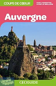 Gallimard - Géoguide (collection coups de cœur) - Auvergne 