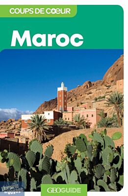  Gallimard - Géoguide (collection coups de cœur) - Maroc