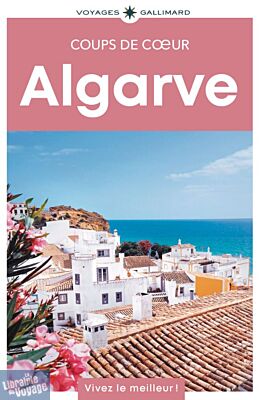 Gallimard - Guide - Collection coups de cœur - Algarve