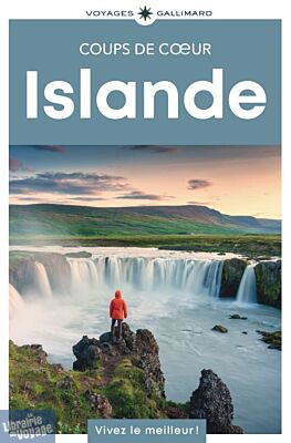 Gallimard - Guide - Collection coups de cœur - Islande