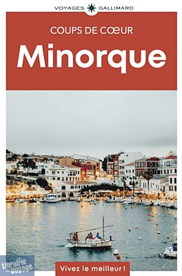 Gallimard - Guide - Collection coups de cœur - Minorque