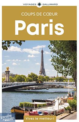 Gallimard - Guide - Collection coups de cœur - Paris