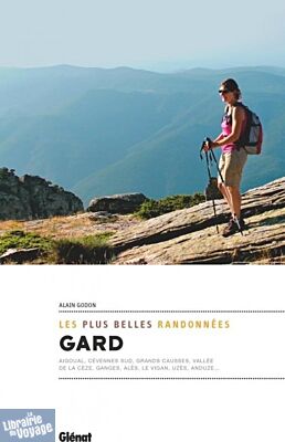 Glénat - Guide de randonnées - Gard, les plus belles randonnées