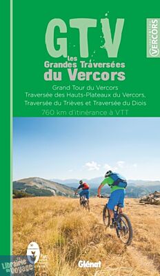 Glénat - Guide - GTV (Grandes Traversées du Vercors) à vélo